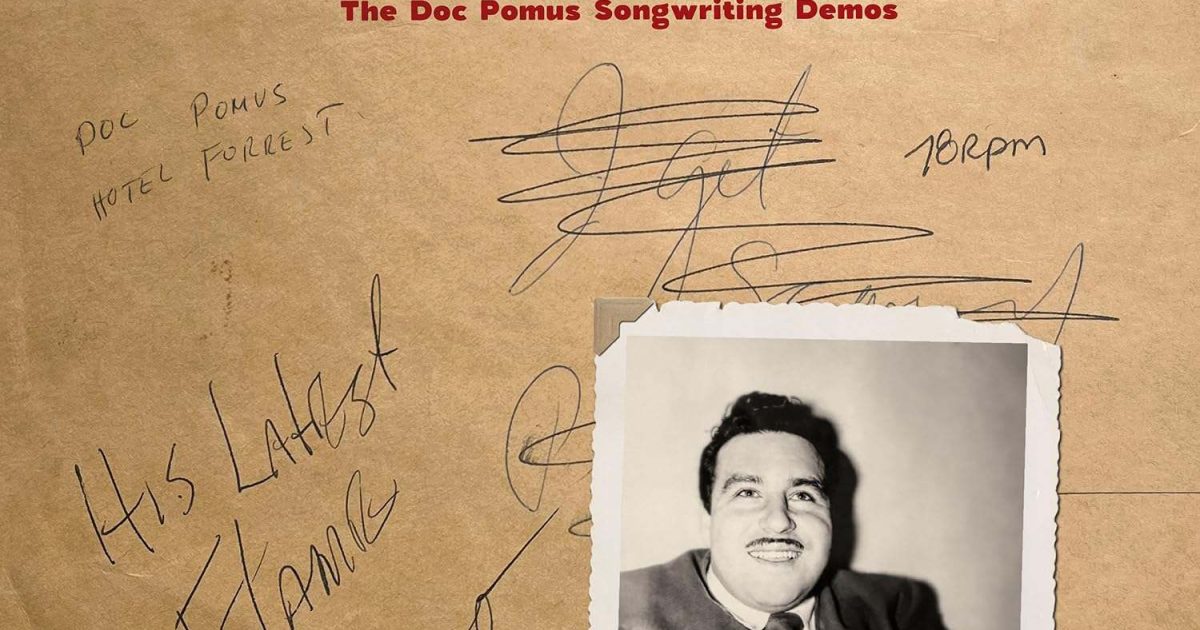 Doc Pomus, You Can't Hip A Square: The Doc Pomus Songwriting Demos…