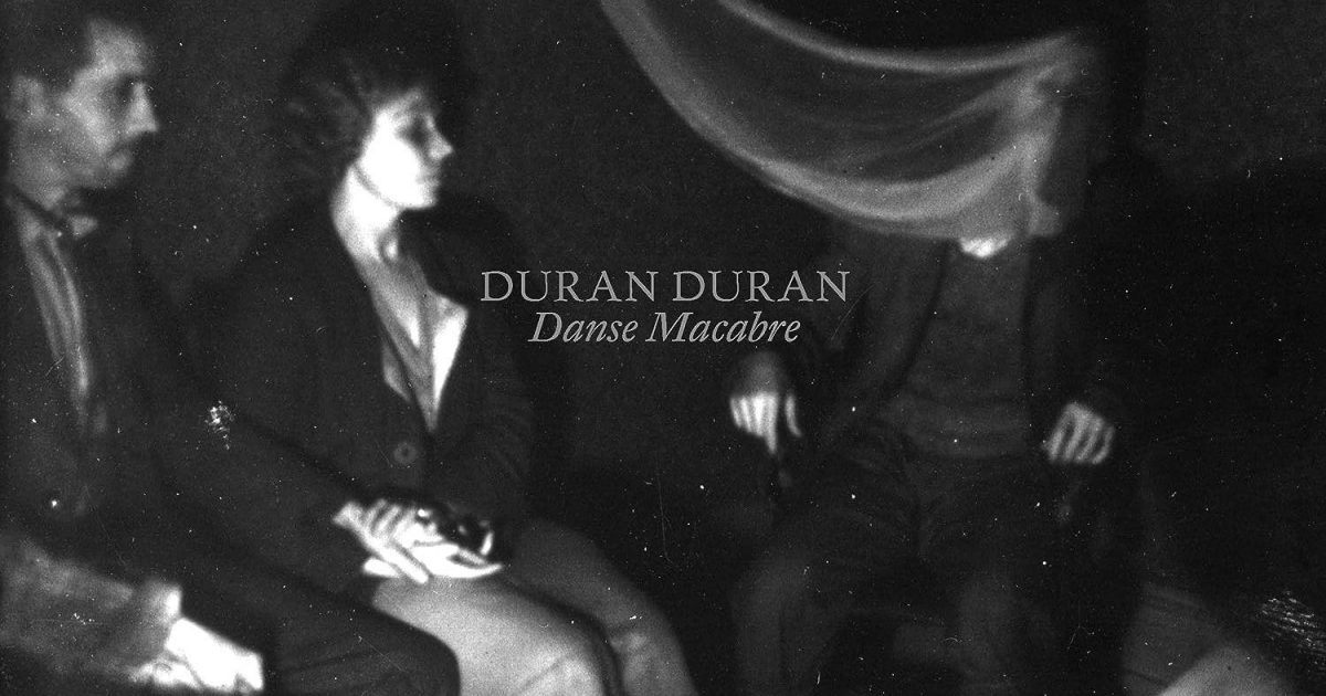 Duran duran danse macabre 2023. Duran duran danse macabre 2023. Duran duran danse macabre 2023. Duran duran солист. Duran duran danse macabre 2023.
