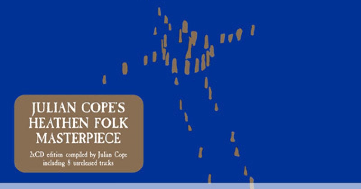 Julian Cope, Jehovahkill - Deluxe Edition New Music, Songs, & Albums,…