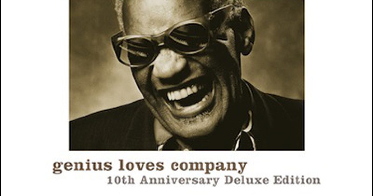 Ray Charles, Genius Loves Company: 10th Anniversary Deluxe Edition…