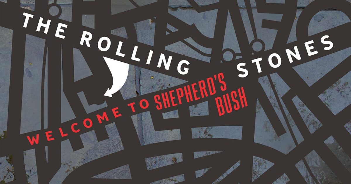 The Rolling Stones, Welcome To Shepherd's Bush New Music, Songs, &…