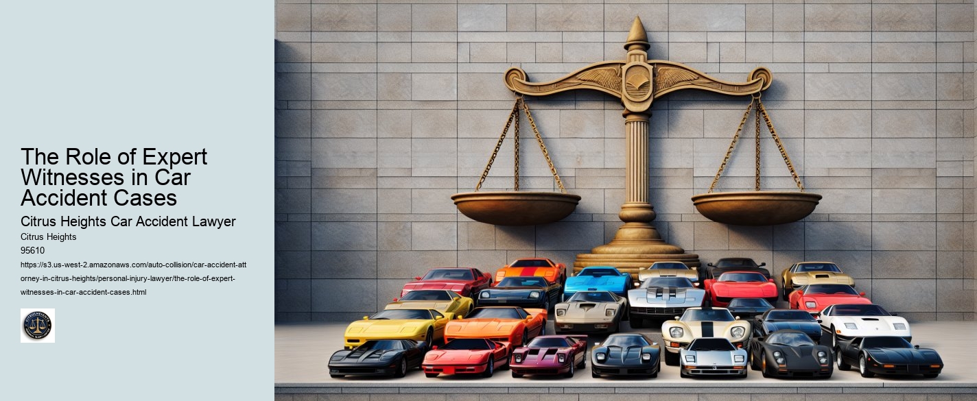 The Role of Expert Witnesses in Car Accident Cases