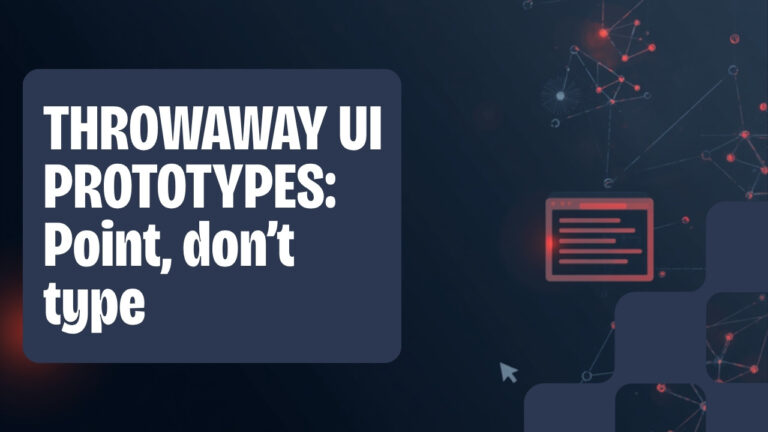 Dark navy feature image with orange accents reading Throwaway UI Prototypes, Point don't type