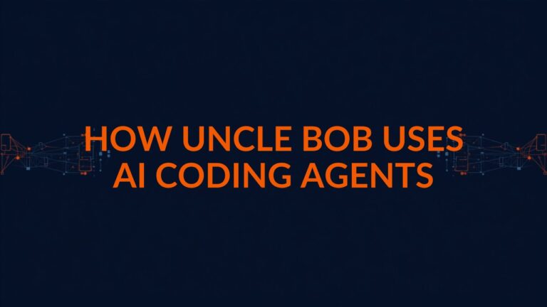 Dark navy graphic reading How Uncle Bob Uses AI Coding Agents with connected agent pipeline nodes