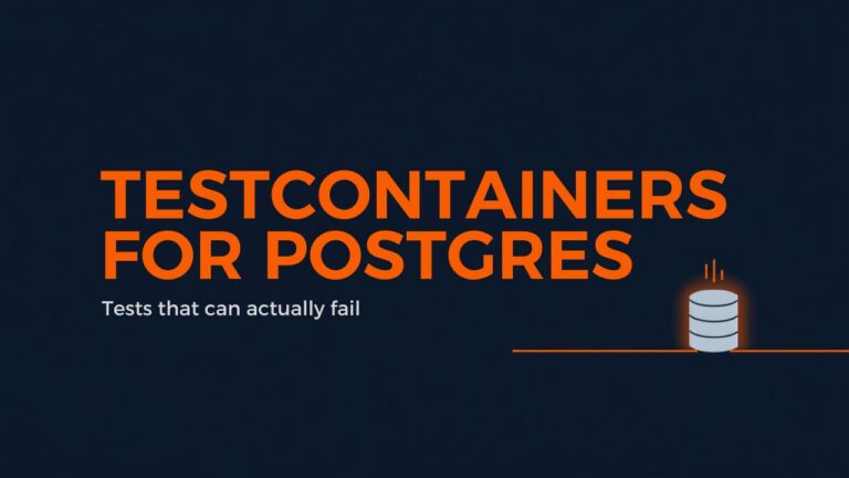 Dark navy graphic with orange accents reading Testcontainers for Postgres