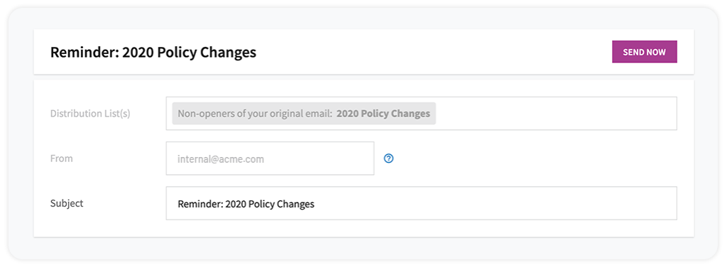 Send smart follow up emails to only those employees that didn’t open