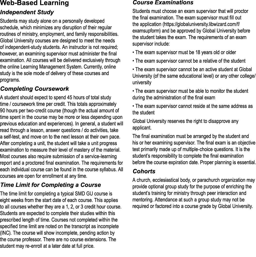 Web Based Learning Independent Study Students may study alone on a personally developed schedule, which minimizes any...