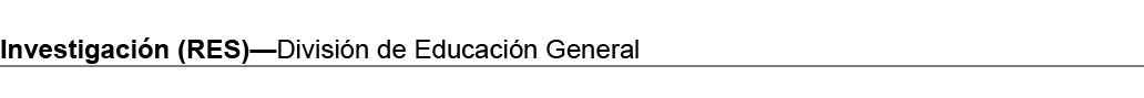 Investigaci n (RES)—Divisi n de Educaci n General