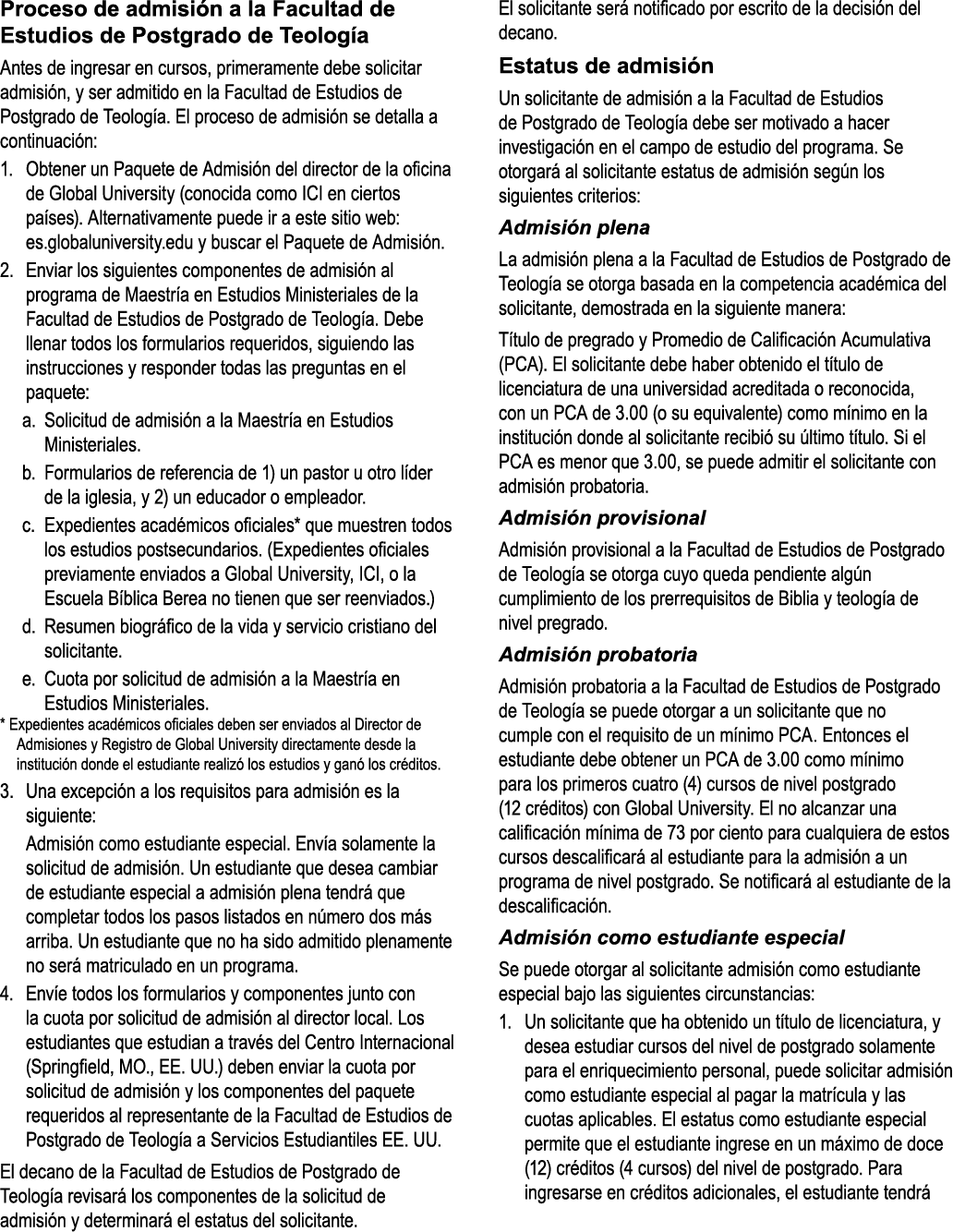 Proceso de admisi n a la Facultad de Estudios de Postgrado de Teolog a Antes de ingresar en cursos, primeramente debe...