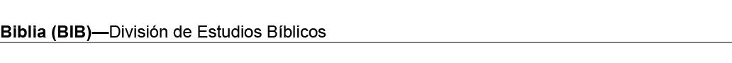 Biblia (BIB)—Divisi n de Estudios B blicos