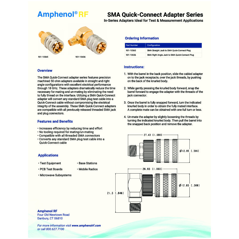 The Amphenol RF SMA Quick Connect Adapter Cut Sheet highlights a high-performance, rapid-mating SMA adapter designed for efficiency and reliability in RF testing and system integration. This adapter enables quick, secure connections without the need for threading, significantly reducing installation time and improving workflow efficiency. Engineered for low-loss signal transmission and durability, it is ideal for laboratory testing, production environments, and high-frequency applications.