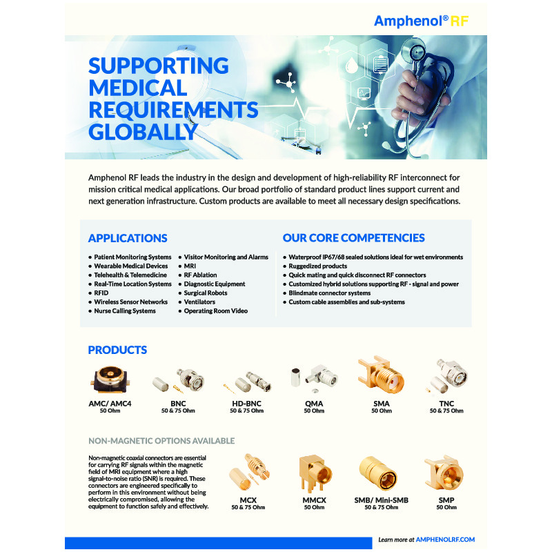 The Amphenol RF Medical Overview provides a detailed look at RF interconnect solutions designed for medical applications. It highlights high-performance connectors and cable assemblies that ensure reliable signal transmission in critical healthcare environments. The document showcases solutions for medical imaging, patient monitoring, and therapeutic equipment, emphasizing durability, miniaturization, and compliance with industry standards.