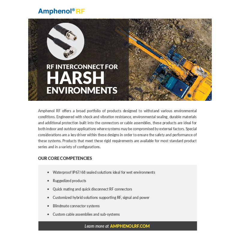 Amphenol RF's Harsh Environment Solutions provide a range of rugged, IP67/68 waterproof, and tamper-resistant connectors and cable assemblies designed for challenging conditions, ensuring system safety and performance. These products are suitable for applications such as smart agriculture, industrial machinery, outdoor security systems, and mining equipment, with specialized options available for various standard product series.