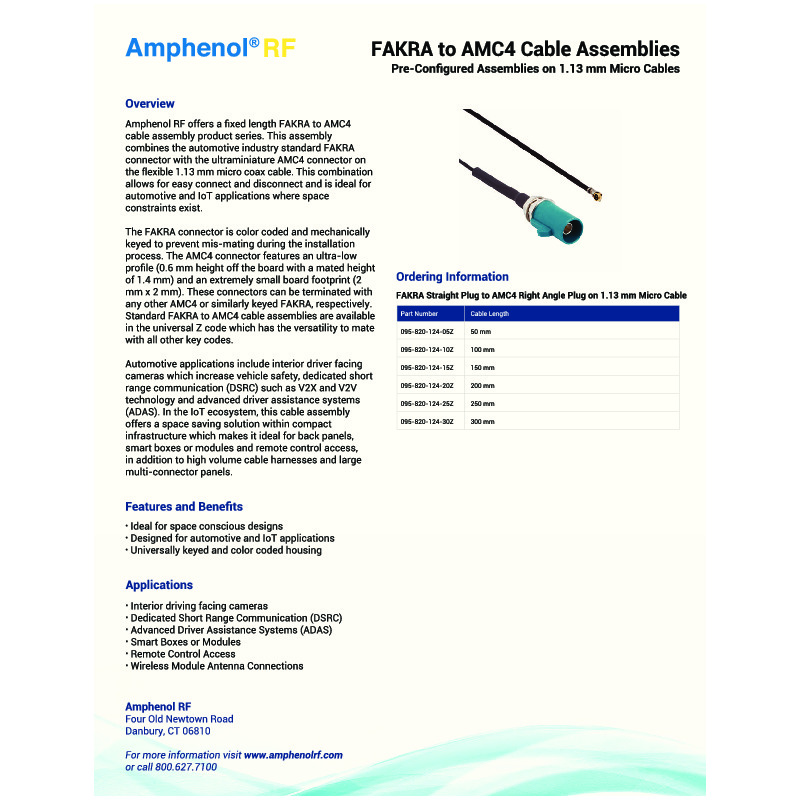 The Amphenol RF FAKRA to AMC4 Cable Assemblies Data Sheet highlights a versatile, high-performance interconnect solution designed for automotive, IoT, and compact RF applications. These cable assemblies combine the secure, high-reliability FAKRA interface with the ultra-miniature AMC4 connector, ensuring seamless integration in space-constrained designs without compromising signal integrity. Engineered for low-loss transmission and robust mechanical performance, they are ideal for antenna connections, telematics, and wireless communication systems.