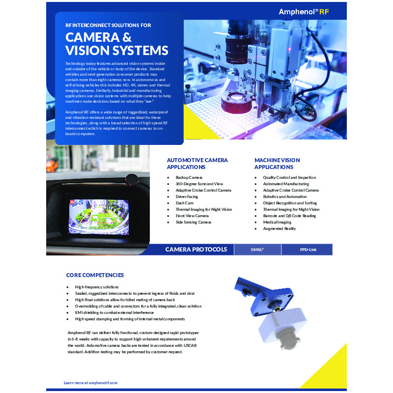 Amphenol RF offers advanced RF interconnect solutions tailored for camera and vision systems used in automotive and industrial applications. These solutions include ruggedized, waterproof, and vibration-resistant connectors, ideal for high-frequency and high-speed data transmission.