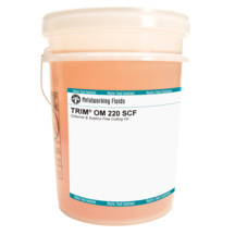 TRIM<sup>®</sup> OM220SCF | Mineral oil and ester based neat oil | 5-gallon pail