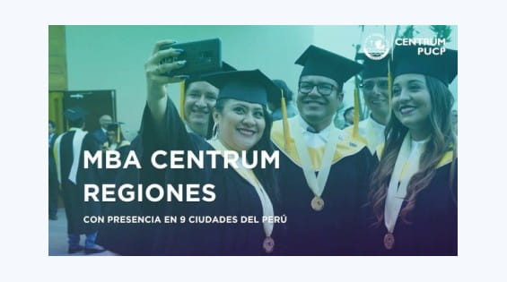 MBA de Centrum PUCP en regiones del Perú