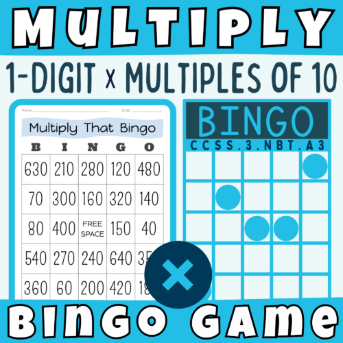 Multiply 1-Digit Whole Numbers by Multiples of 10 BINGO GAME [3.NBT.A.3] K-5 Teachers and Students in the Math Classroom's featured image