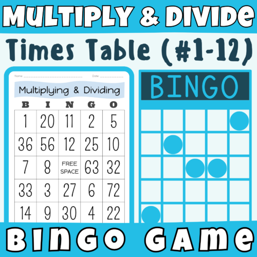 Multiplying and Dividing Times Table Numbers 1-12 Math BINGO GAME; For K-5 Teachers and Students in the Math Classroom's featured image