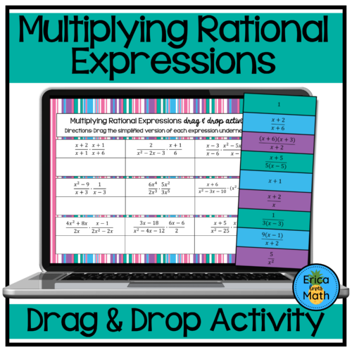Multiplying Rational Expressions Digital Activity Drag & Drop - Classful