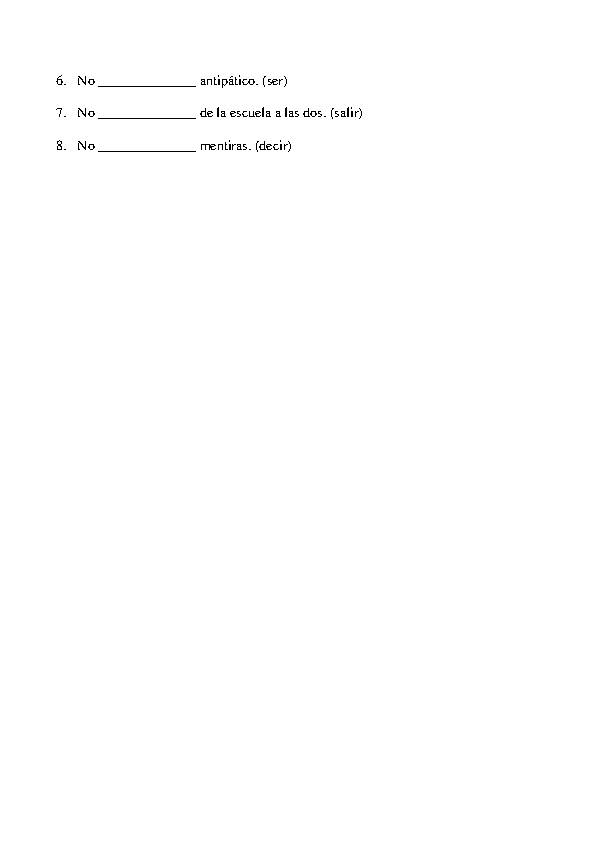 Affirmative and negative tu commands practice - Classful