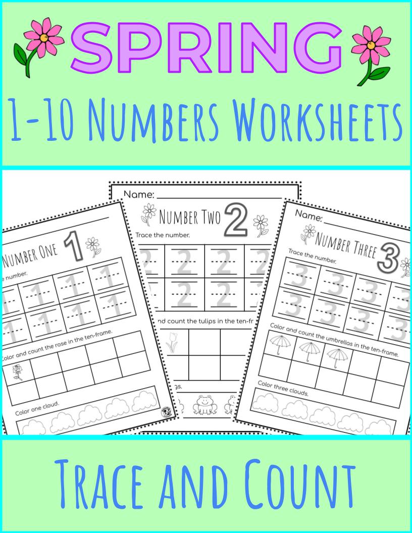 Spring Pre-K Math Practice | Number Tracing and Counting Worksheets ...