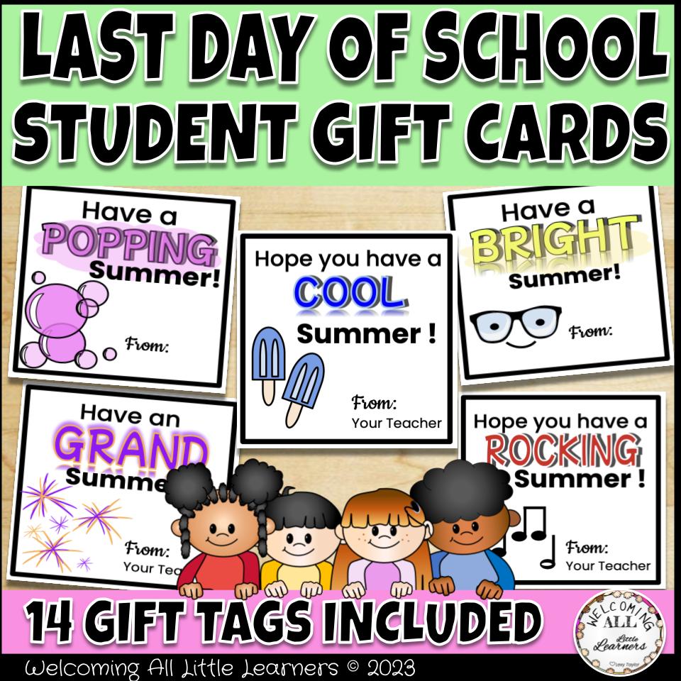 Last Day of School Student Gift Tags - Classful
