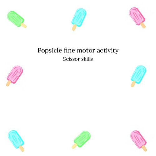 Popsicle fine motor activity! free scissor skills sheets's featured image
