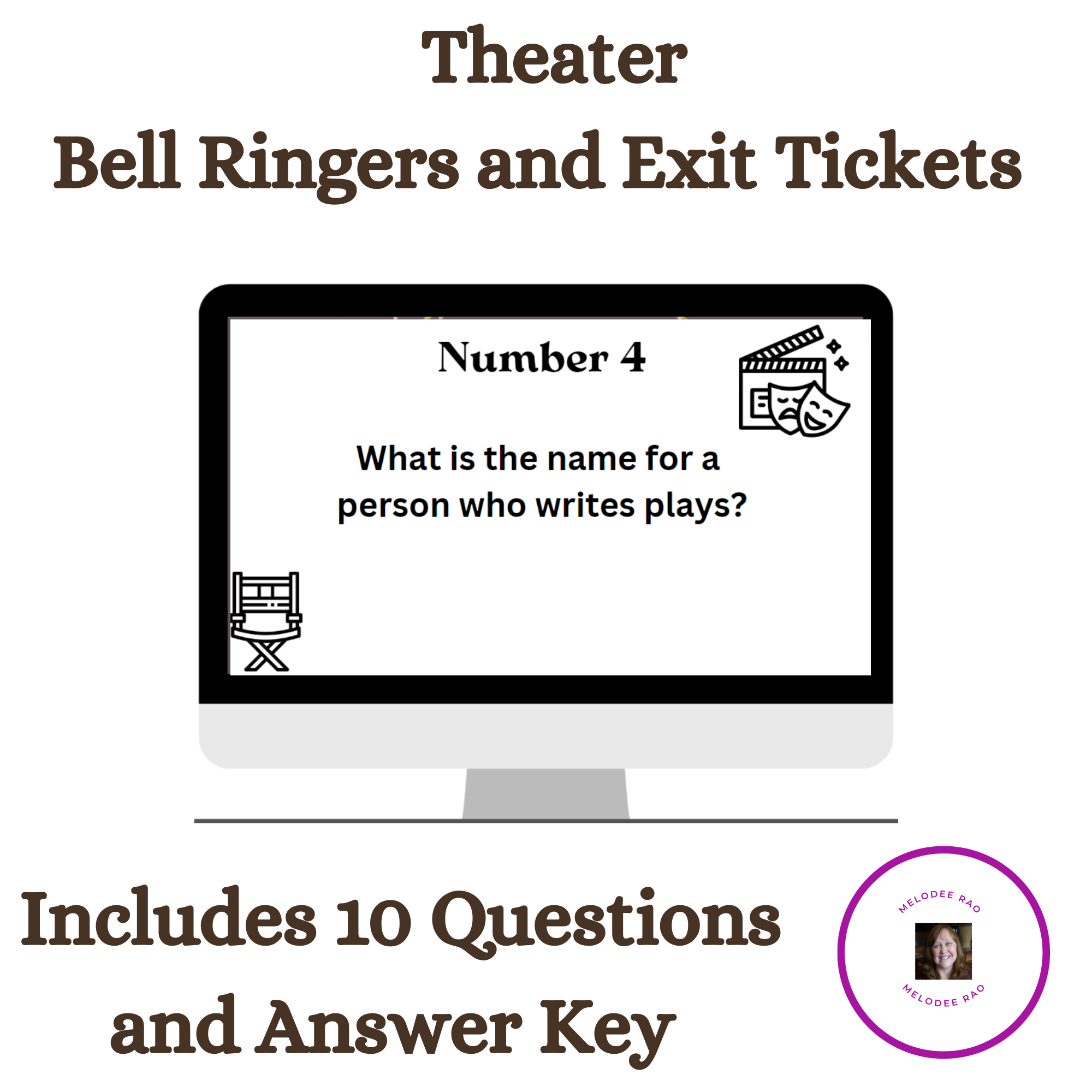 Theater Bell Ringers and Exit Tickets - Classful