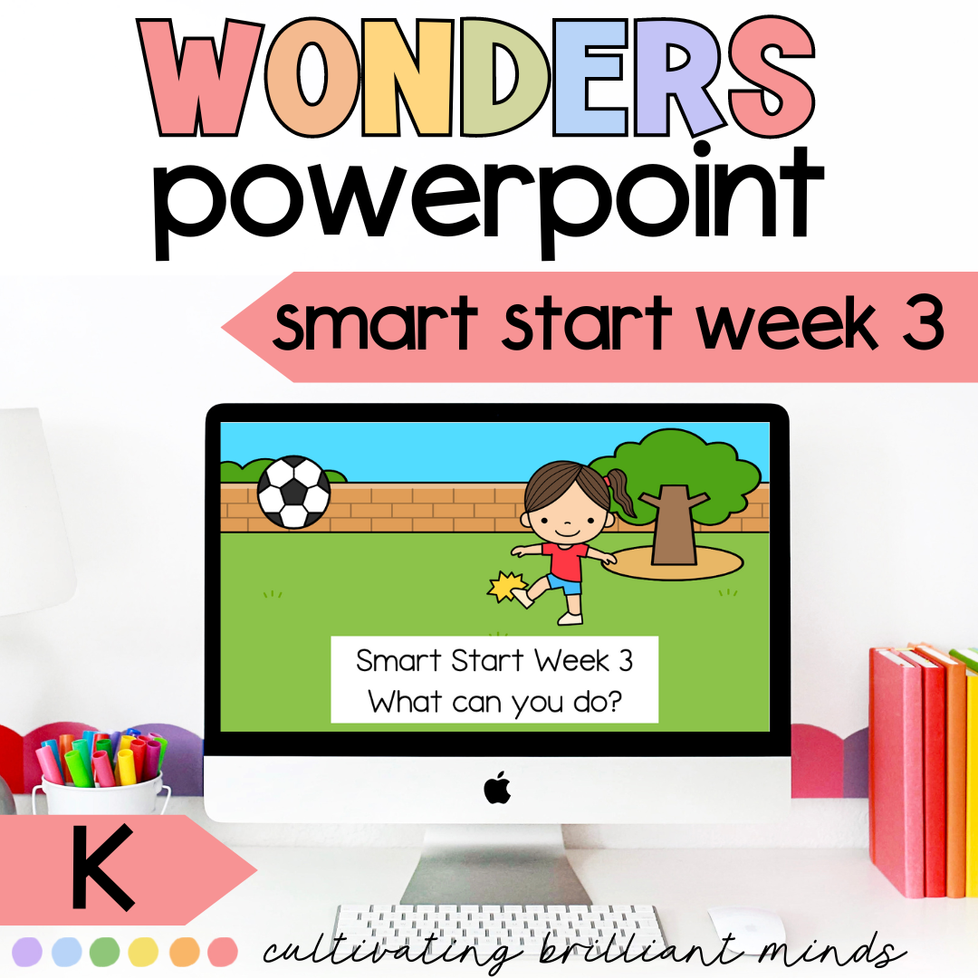 McGraw-Hill Wonders Kindergarten Smart Start Week 3 PowerPoint - Classful