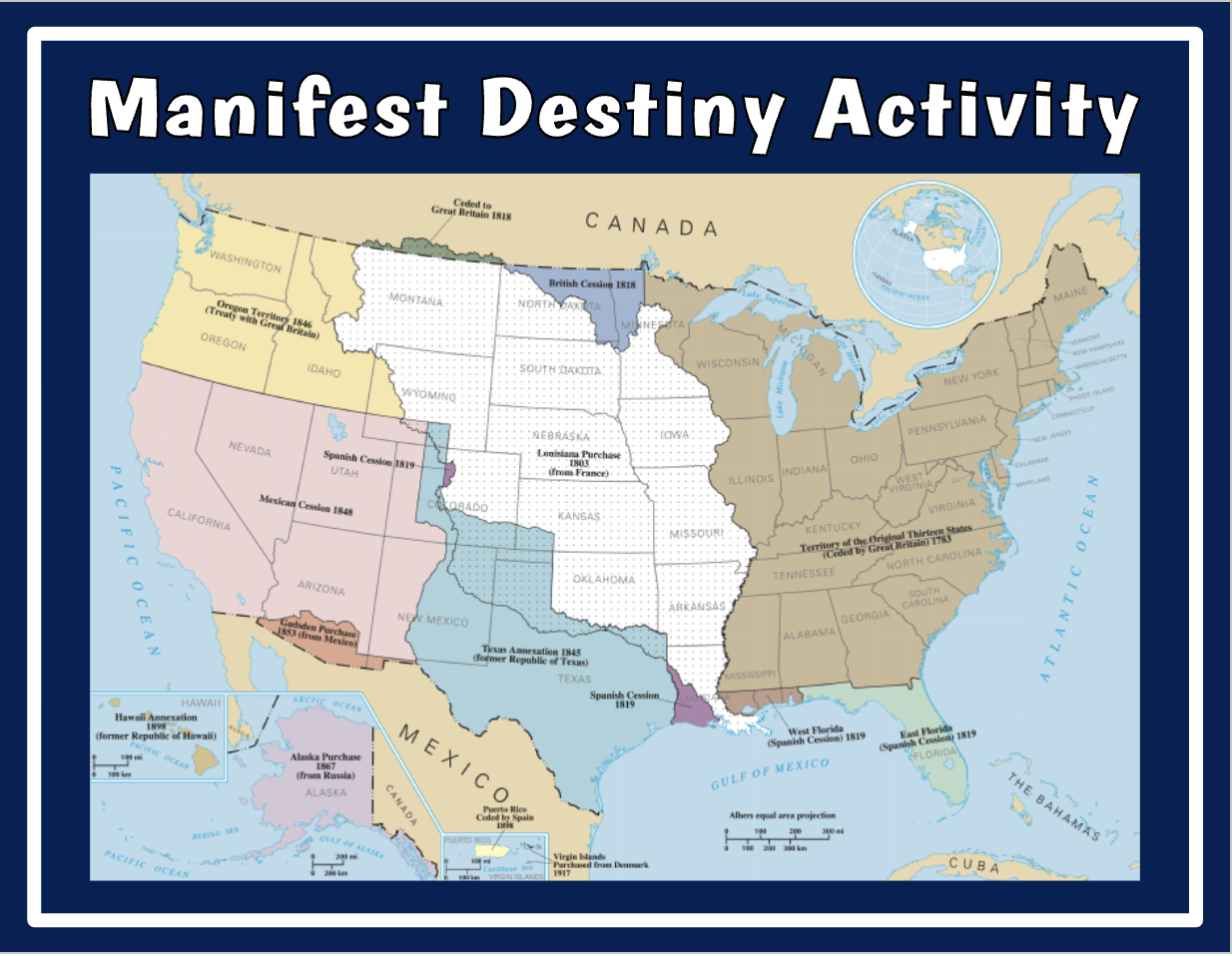 Manifest Destiny and Westward Expansion - Classful