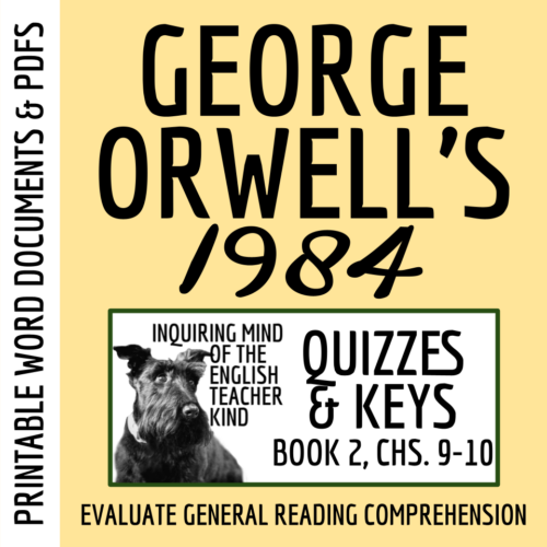 1984 Book 2 Chapters 9 and 10 Quiz and Answer Key for High School's featured image
