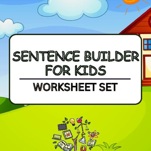 Sentence Builder For Kids Worksheet Set, Sentence Worksheets, Sentence ...