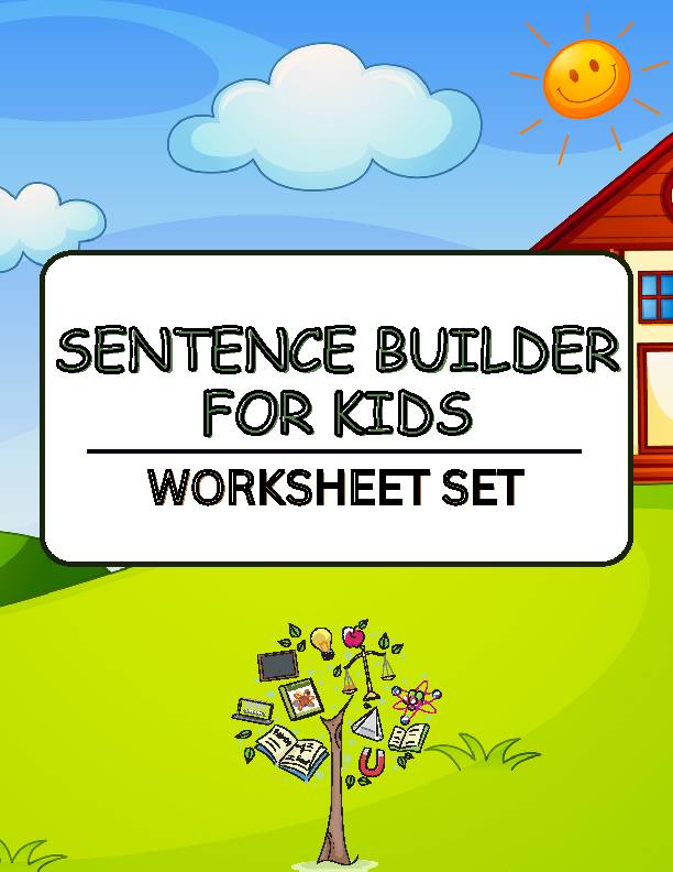 Sentence Builder For Kids Worksheet Set, Sentence Worksheets, Sentence ...