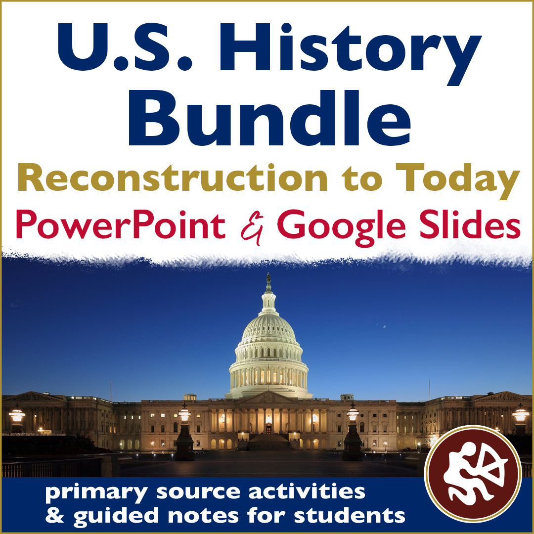 American History Curriculum: Post-Civil War to Today | Full Semester