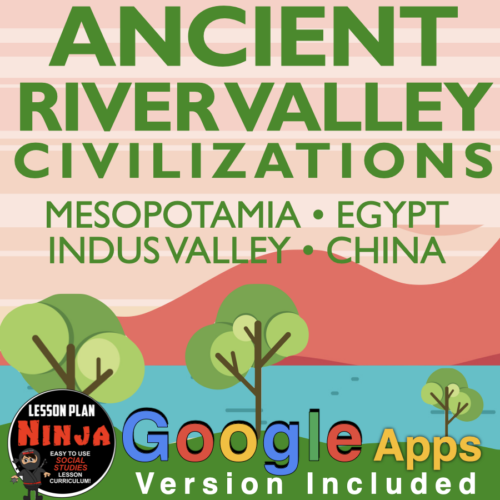 Ancient River Valley Civilizations Unit: PPTs, Worksheets, Guided Notes, Review, Test + GoogleApps's featured image