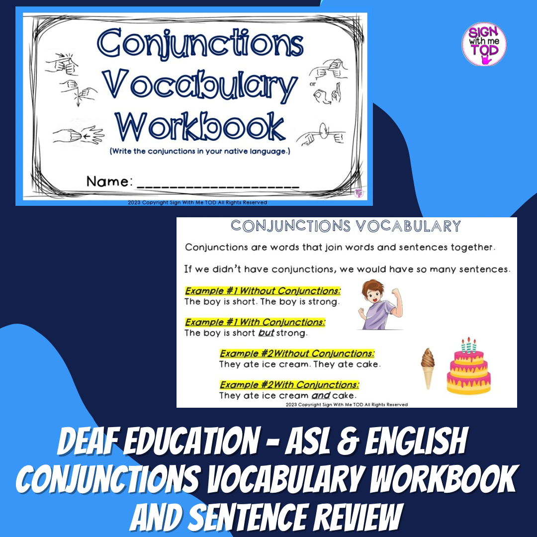 Deaf Education - ASL and English Conjunctions Vocabulary