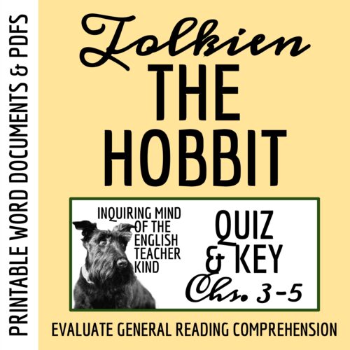 The Hobbit Chapters 3, 4, and 5 Quiz and Answer Key for High School's featured image