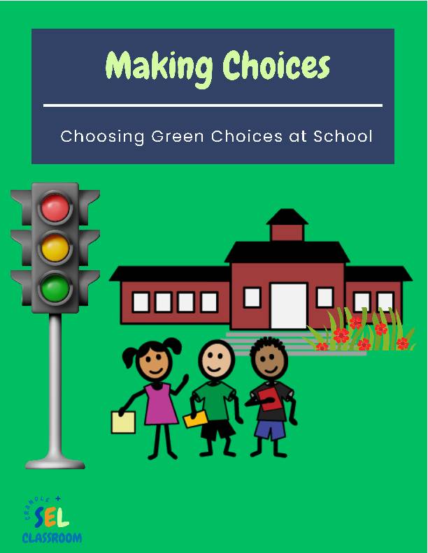 Making Choices Social Story - Choosing Between Red and Green Behavior ...