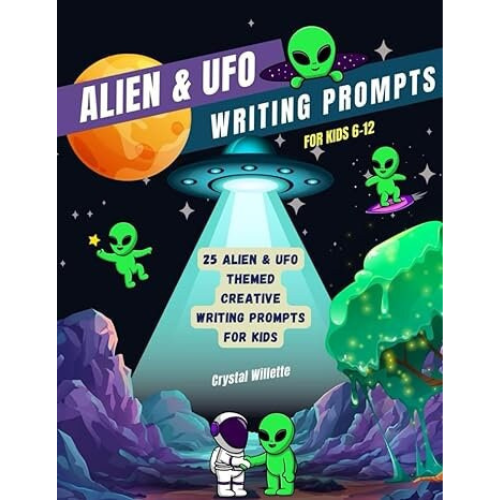 Alien & UFO Writing Prompts- For Kids Ages 6-12 PRINTABLE PDF Creating ...