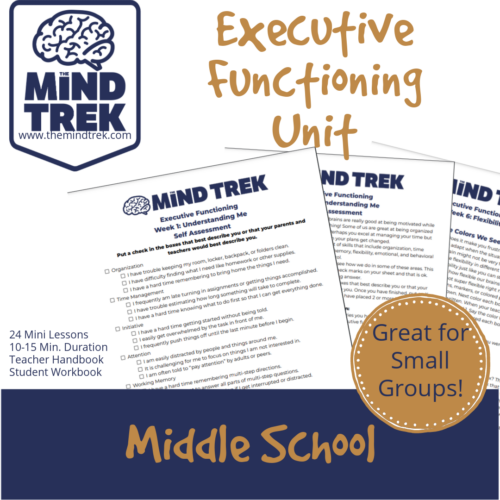 Executive Functioning Lesson Plans Unit - Middle School - Classful