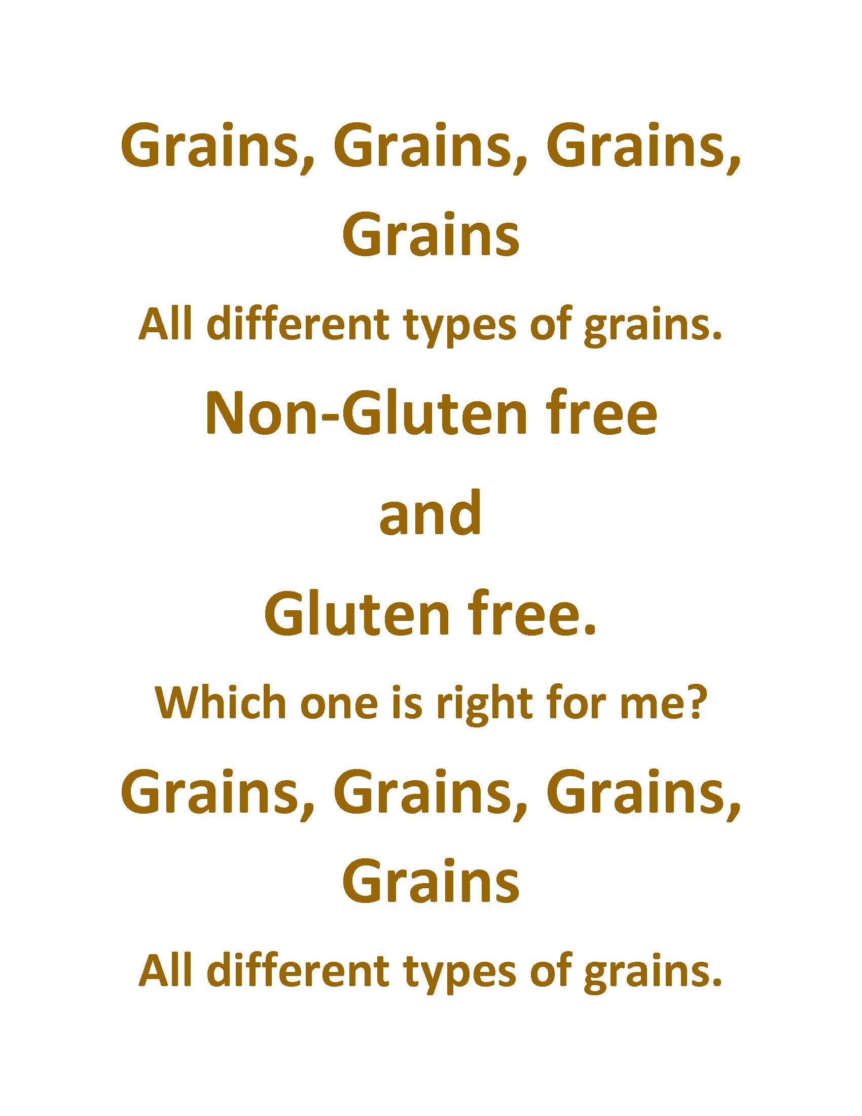Non-Gluten free vs. Gluten-free Grains