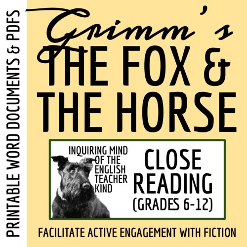"The Fox and the Horse" by the Brothers Grimm Close Reading Analysis Worksheet's featured image