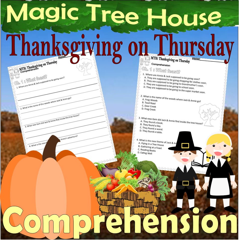 Magic Tree House Thanksgiving on Thursday Reading Quiz Tests Multiple ...