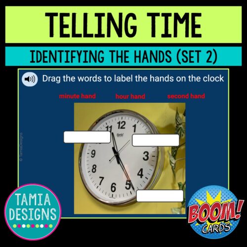 Telling time identifying the hands on a clock (Set 2) Classful