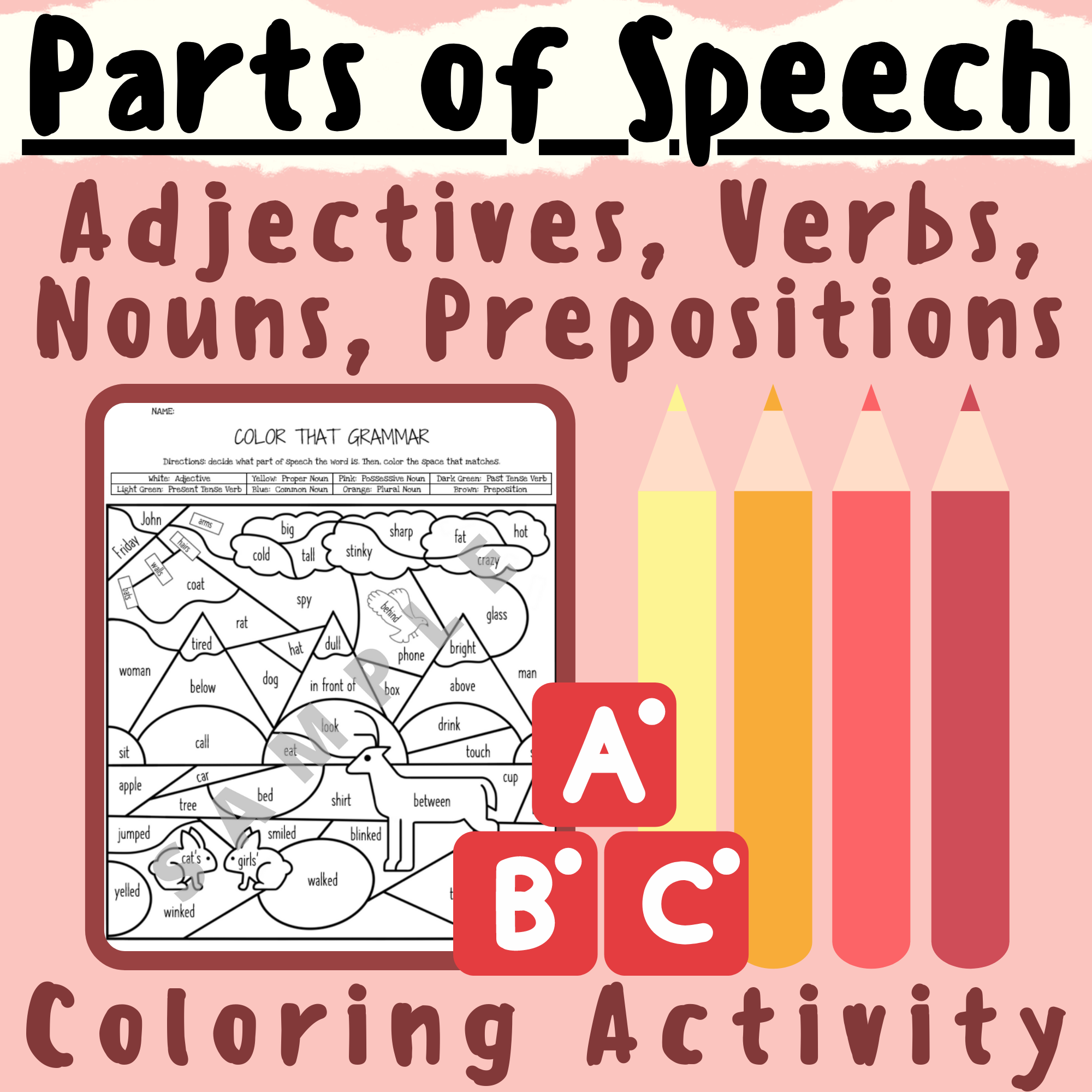 Color Parts of Speech Common, Plural, Proper, Possessive Nouns, Past & Present Tense Verbs