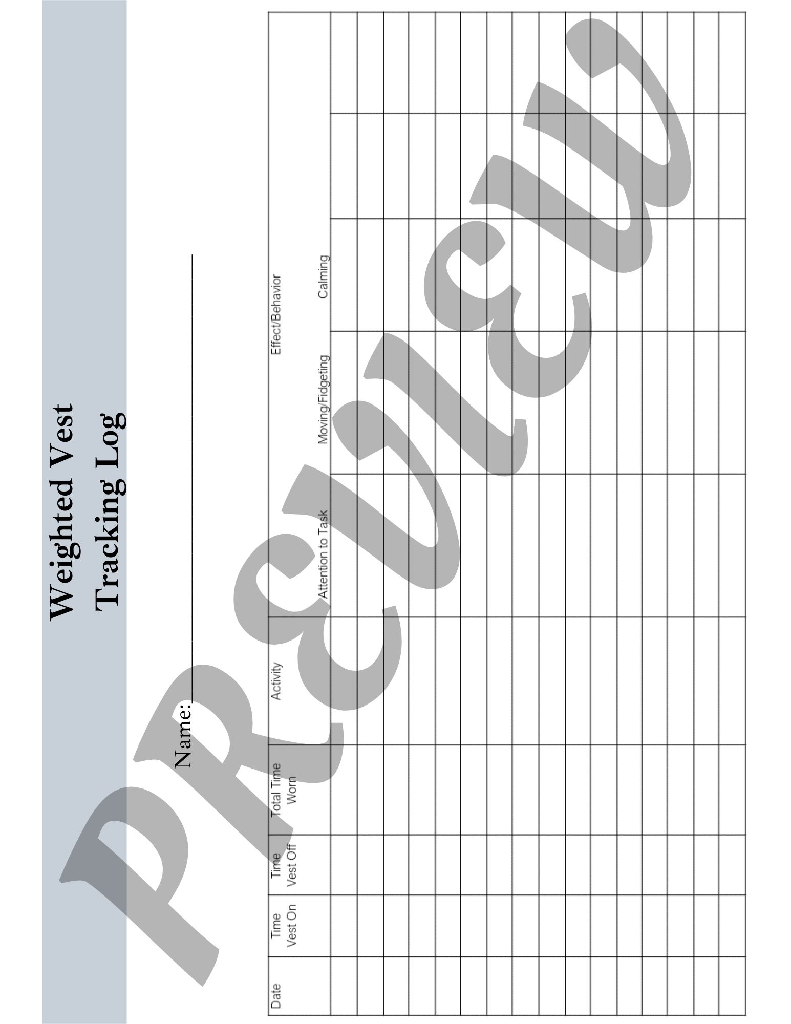 Weighted Vest Tracking Log and Behavior Log for Pediatric Occupational