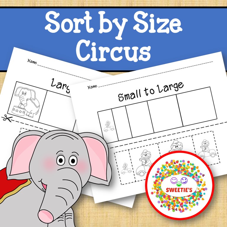 Sort by Size Activity Sheets - Color, Cut, and Paste - Circus - Classful