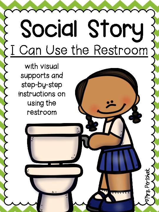 Social Story I Can Use the Restroom Classful