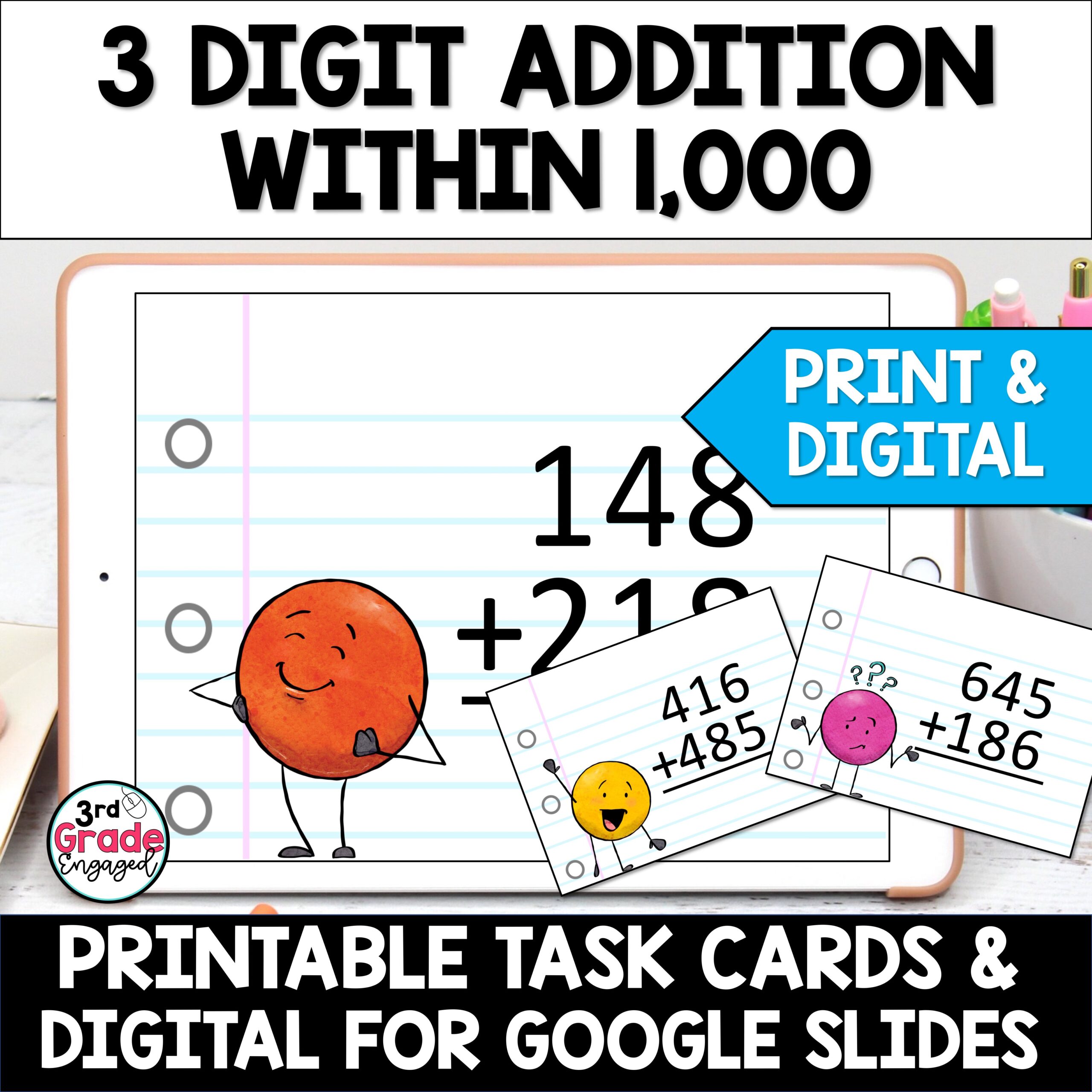 Adding 3 Digit Numbers within 1000 Printable and Digital Addition Task Cards  - Classful
